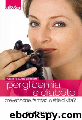 Iperglicemia e diabete by Attilio Speciani