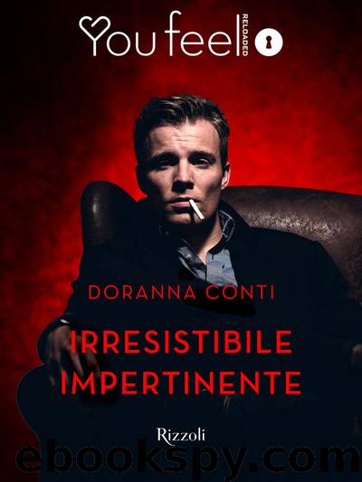 Irresistibile impertinente by Doranna Conti