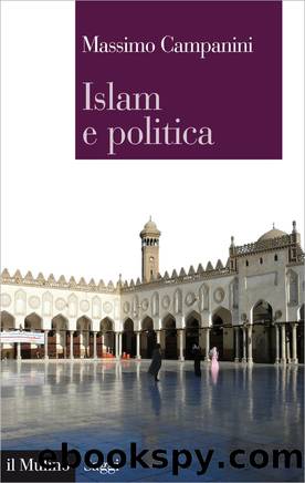 Islam e politica by Massimo Campanini