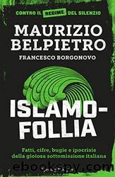 Islamofollia by Francesco Borgonovo & Maurizio Belpietro