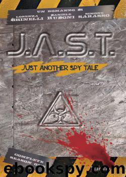 J.A.S.T.: Just Another Spy Tale (Farfalle) (Italian Edition) by unknow