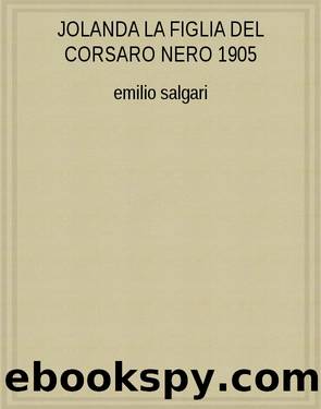 JOLANDA LA FIGLIA DEL CORSARO NERO 1905 by Emilio Salgari