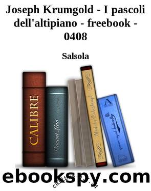 Joseph Krumgold - I pascoli dell'altipiano - freebook - 0408 by Salsola