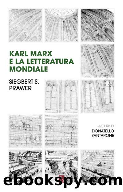 Karl Marx e la letteratura mondiale (Italian Edition) by Siegbert Salomon Prawer