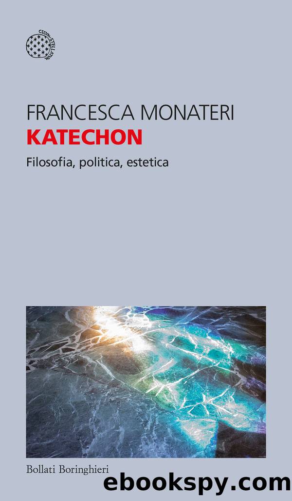 Katechon by Francesca Monateri