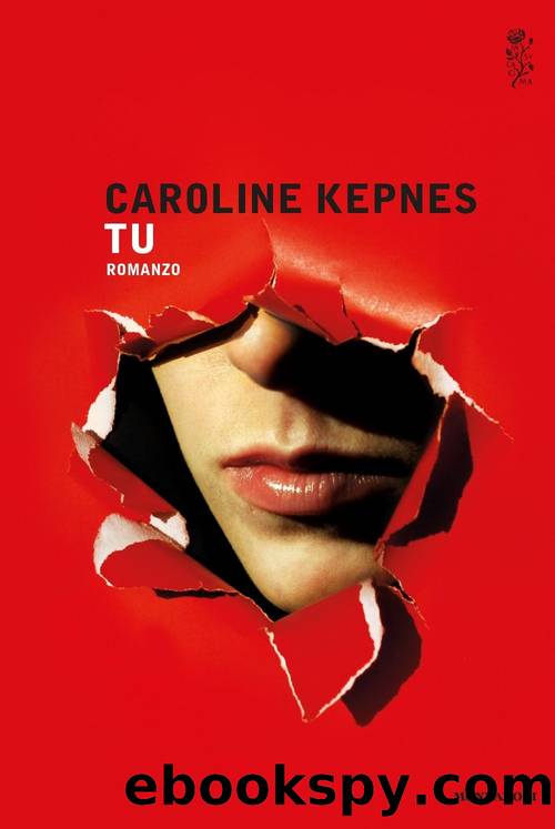 Kepnes Caroline - 2015 - Tu by Kepnes Caroline