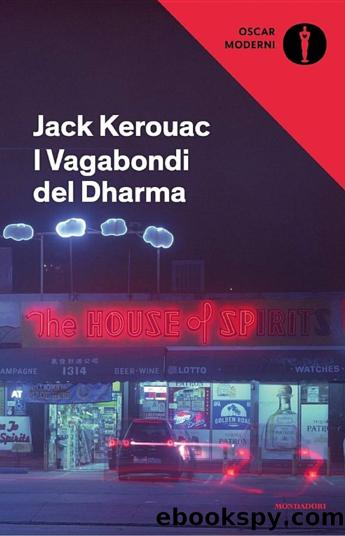 Kerouac Jack - 1958 - I vagabondi del Dharma by Kerouac Jack