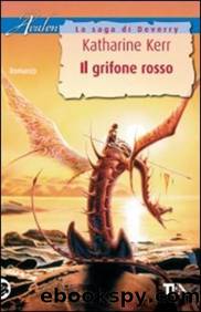 Kerr Katharine - Deverry - 1997 - Immagine Drago 01 - Il Grifone Rosso by Kerr Katharine