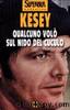 Kesey Ken - 1962 - Qualcuno volÃ² sul nido del cuculo by Kesey Ken