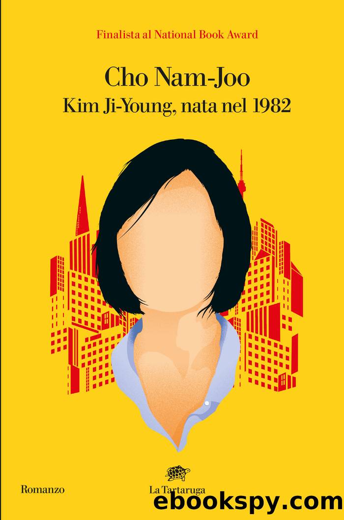 Kim-Ji Young, nata nel 1982 by Cho Nam-Joo