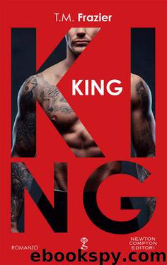 King (Italian Edition) by T.M. Frazier