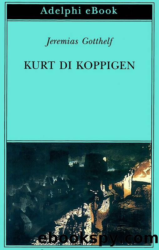 Kurt di Koppigen by Jeremias Gotthelf