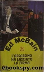 L' Assassino ha lasciato la firma by Ed McBain & Gli Oscar Gialli