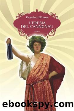 L' Eresia del Cannonau by Gesuino Nemus