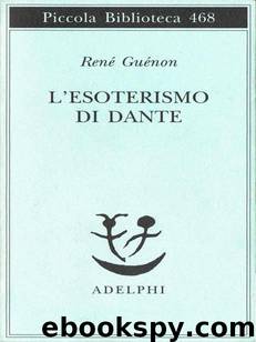L' Esoterismo di Dante by René Guénon