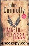 L'Angelo Delle Ossa by John Connolly