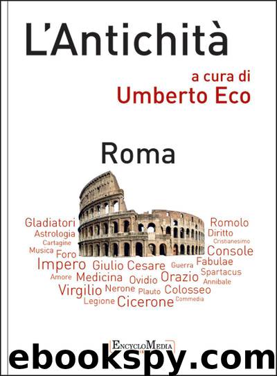 L'Antichità - Roma by Umberto Eco