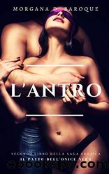 L'Antro (Italian Edition) by Morgana D. Baroque
