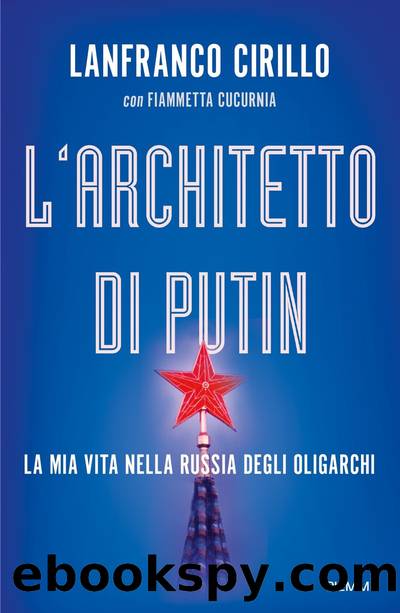 L'Architetto di Putin by Lanfranco Cirillo
