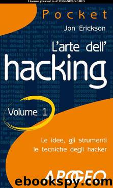 L'Arte Dell'hacking - Volume 1 by Jon Erickson