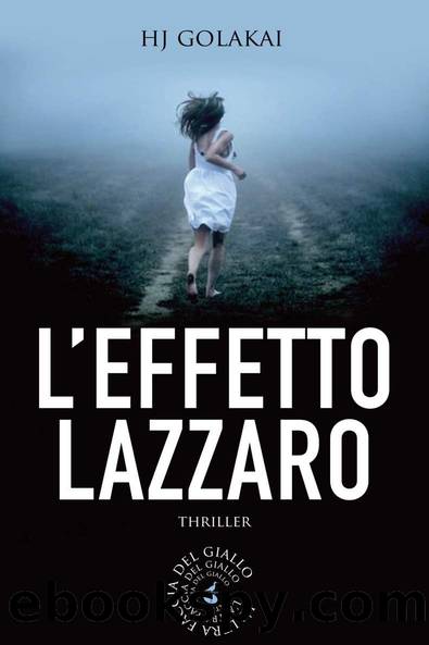 L'Effetto Lazzaro by Hj Golakai