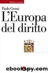L'Europa del diritto by Paolo Grossi