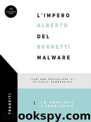 L'Impero Del Malware (Italian Edition) by Alberto Berretti
