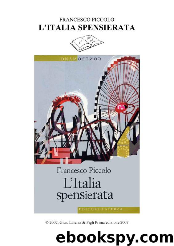 L'Italia Spensierata by Francesco Piccolo