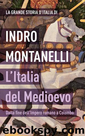 L'Italia del Medioevo by Indro Montanelli