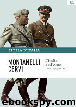 L'Italia dell'Asse by Indro Montanelli Mario Cervi
