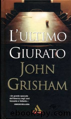 L'ULTIMO GIURATO by John Grisham