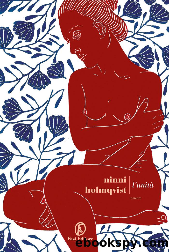 L'UnitÃ by Ninni Holmqvist
