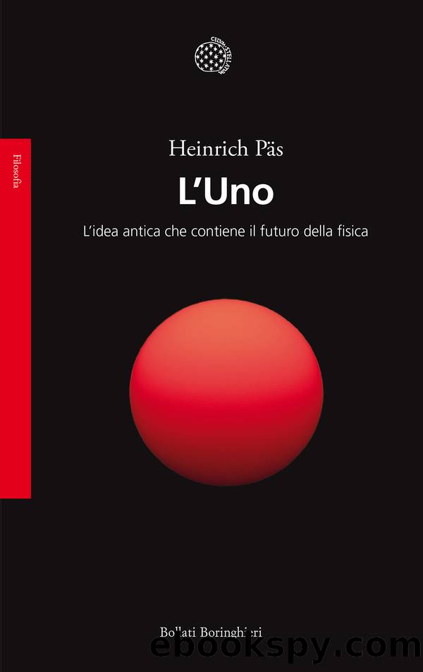 L'Uno by Heinrich Päs