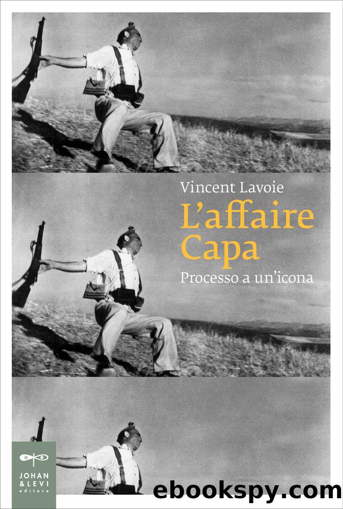 L'affaire Capa by Vincent Lavoie