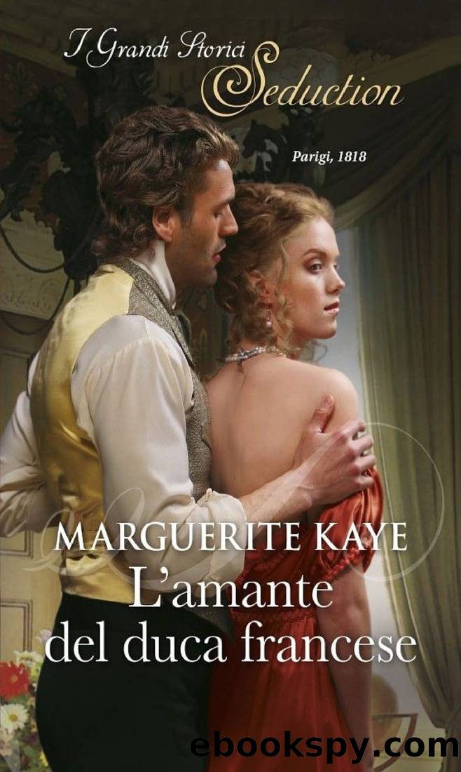 L'amante del duca francese by Marguerite Kaye