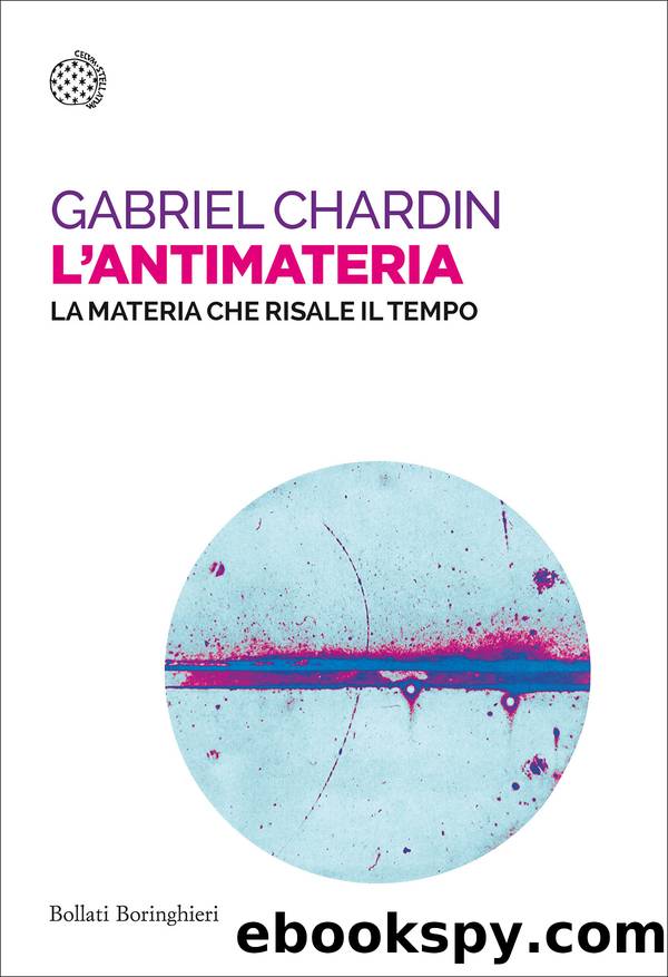 L'antimateria by Gabriel Chardin