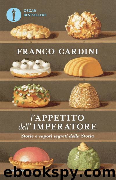 L'appetito dell'imperatore by Franco Cardini
