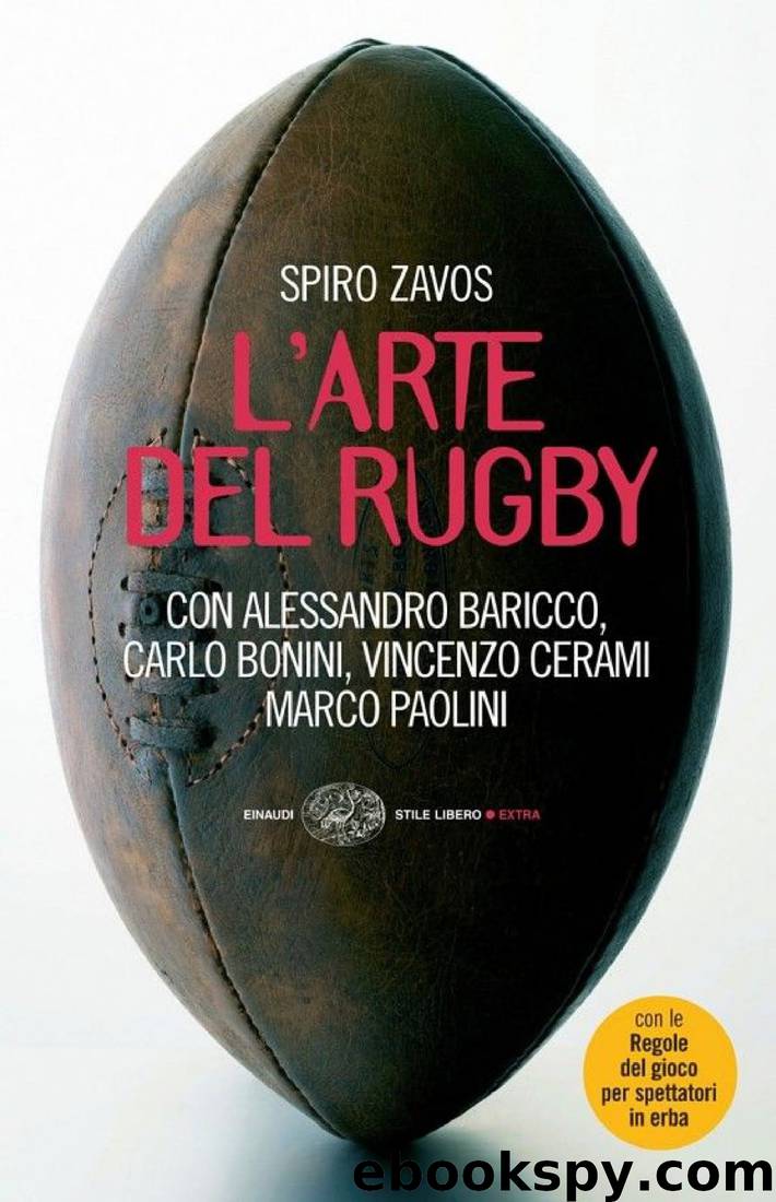 L'arte del rugby by Zavos Spiro