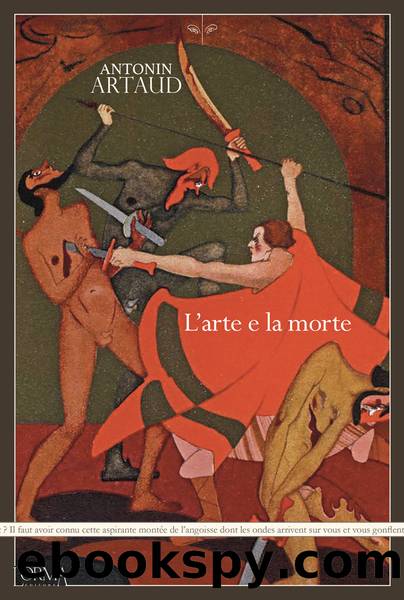 L'arte e la morte by Antonin Artaud