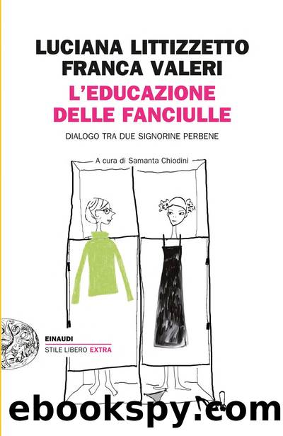 L'educazione delle fanciulle by Luciana Littizzetto & Franca Valeri
