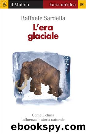 L'era glaciale by Raffaele Sardella