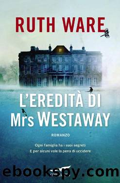 L'ereditÃ  di Mrs Westaway by Ruth Ware