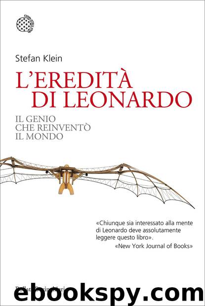 L'eredità di Leonardo by Stefan Klein