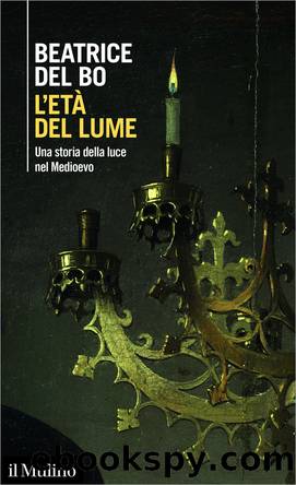 L'et del lume by Beatrice Del Bo;