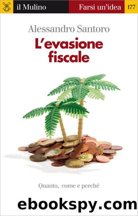 L'evasione fiscale by Alessandro Santoro