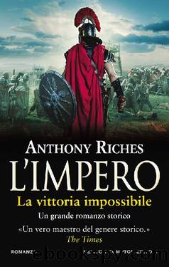L'impero. La vittoria impossibile by Anthony Riches
