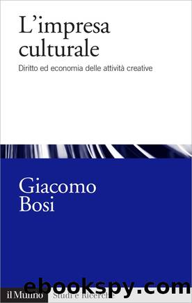 L'impresa culturale by Giacomo Bosi;