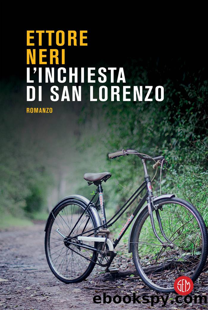 L'inchiesta di San Lorenzo by Ettore Neri