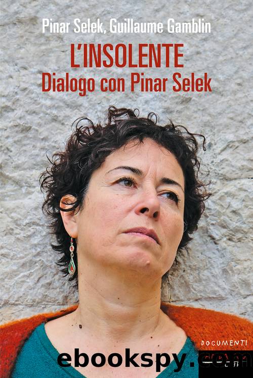 L'insolente by Pinar Selek