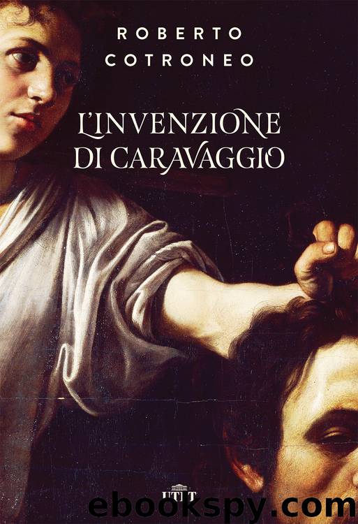 L'invenzione di Caravaggio by Roberto Cotroneo